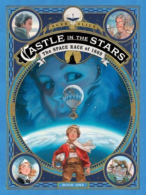 cover image of Castle in the Stars: The Space Race of 1869